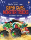 Image for Build Your Own Super Cars and Monster Trucks Sticker Book