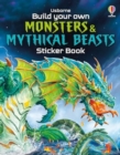 Image for Build Your Own Monsters and Mythical Beasts Sticker Book