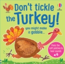 Image for Don&#39;t Tickle the Turkey!