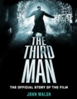Image for The Third Man: The Official Story of the Film