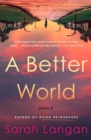 Image for A Better World