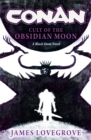 Image for Conan: Cult of the Obsidian Moon