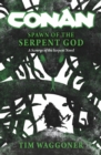 Image for Conan: Spawn of the Serpent God