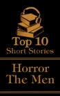 Image for Top 10 Short Stories - Horror - The Men