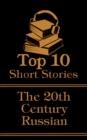 Image for Top 10 Short Stories - The 20th Century - The Russians