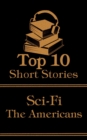Image for Top 10 Short Stories -  Sci-Fi - The Americans
