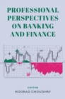 Image for Professional Perspectives on Banking and Finance