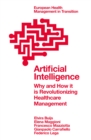 Image for Artificial intelligence: why and how it is revolutionizing healthcare management