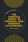 Image for The COMPASS Model in Criminal and Forensic Psychology