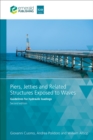 Image for Piers, Jetties and Related Structures Exposed to Waves