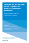 Image for Tourism Policy-Making in the Context of Contested Wicked Problems