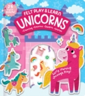 Image for Felt Play &amp; Learn Unicorns