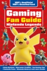 Image for Gaming Fan Guide Nintendo Legends