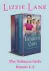 Image for The Tobacco Girls Series Books 1-3