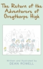 Image for The Return of the Adventurers of Greythorpe High