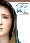 Image for Stabat Mater : choir (SSAA) and chamber orchestra or organ. Organ reduction.