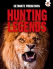 Image for Ultimate Predators: Hunting Legends