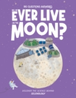 Image for Will We Ever Live on the Moon?