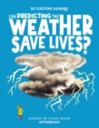 Image for Can Predicting the Weather Save Lives?