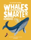 Image for Are Whales and Dolphins Smarter Than Humans?