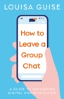Image for How to Leave a Group Chat