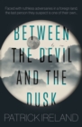 Image for Between the Devil and the Dusk