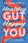 Image for Healthy Gut, Happy You