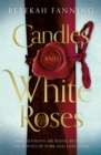 Image for Candles and White Roses