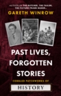 Image for Past Lives, Forgotten Stories