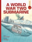 Image for World War II Submarine: Spectacular Visual Guides