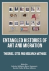 Image for Entangled Histories of Art and Migration