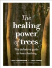 Image for The Healing Power of Trees