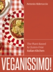 Image for Veganissimo!: The Plant-Based and Gluten-Free Italian Kitchen