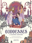Image for Goddesses: A Graphic History