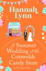 Image for A Summer Wedding at the Cotswolds Candy Store