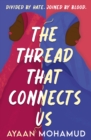 Image for The Thread That Connects Us