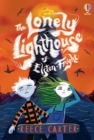 Image for The Lonely Lighthouse of Elston-Fright