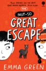 Image for The Not-So Great Escape