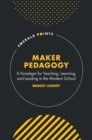 Image for Maker Pedagogy