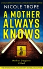 Image for A Mother Always Knows