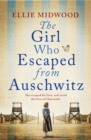 Image for The Girl Who Escaped from Auschwitz