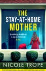 Image for The Stay-at-Home Mother