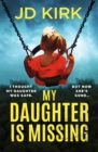 Image for My Daughter Is Missing