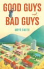 Image for Good Guys and Bad Guys