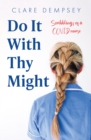 Image for Do It With Thy Might