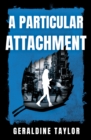 Image for A Particular Attachment