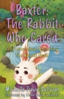 Image for Baxter: The Rabbit Who Cared