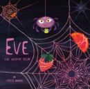 Image for Eve: The Weavin' Vegan