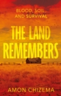Image for The Land Remembers