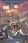 Image for Soni and the Life Drinkers